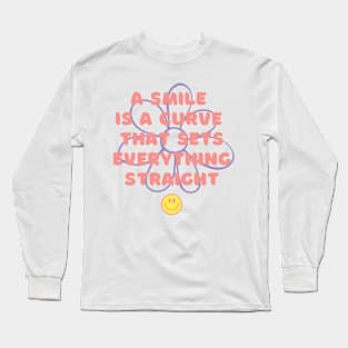 A Smile Is A Curve Long Sleeve T-Shirt